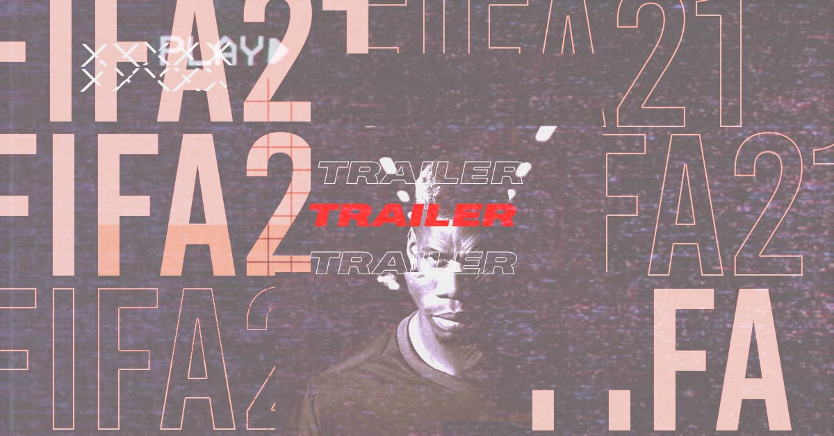 fifa-21-trailer