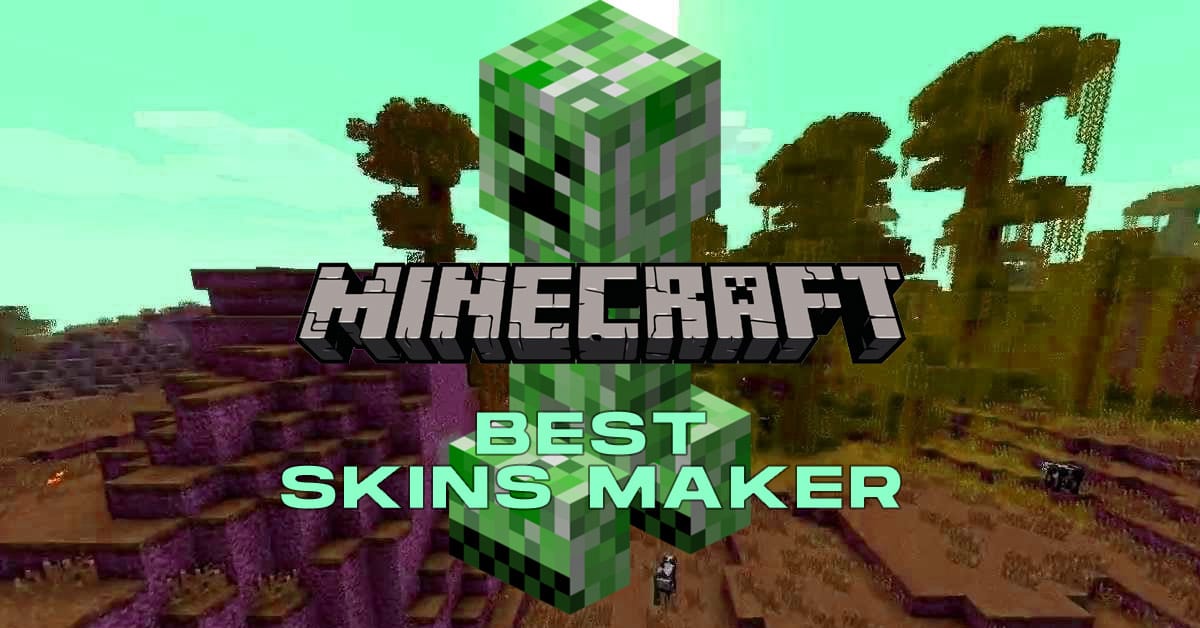 Minecraft best skins maker