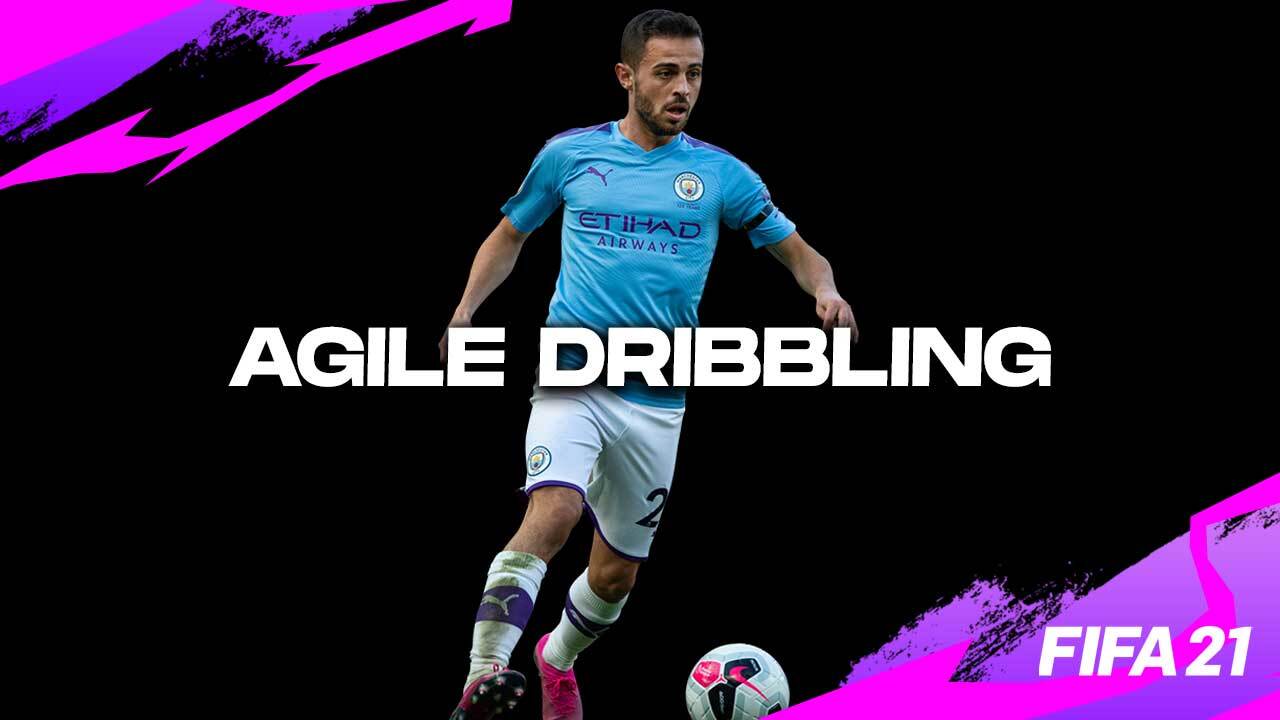 FIFA 21 AGILE DRIBBLING GUIDE